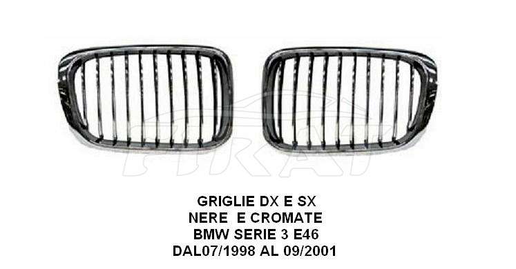 GRIGLIE BMW SERIE 3 E46 98 - 01 CROM.NERE